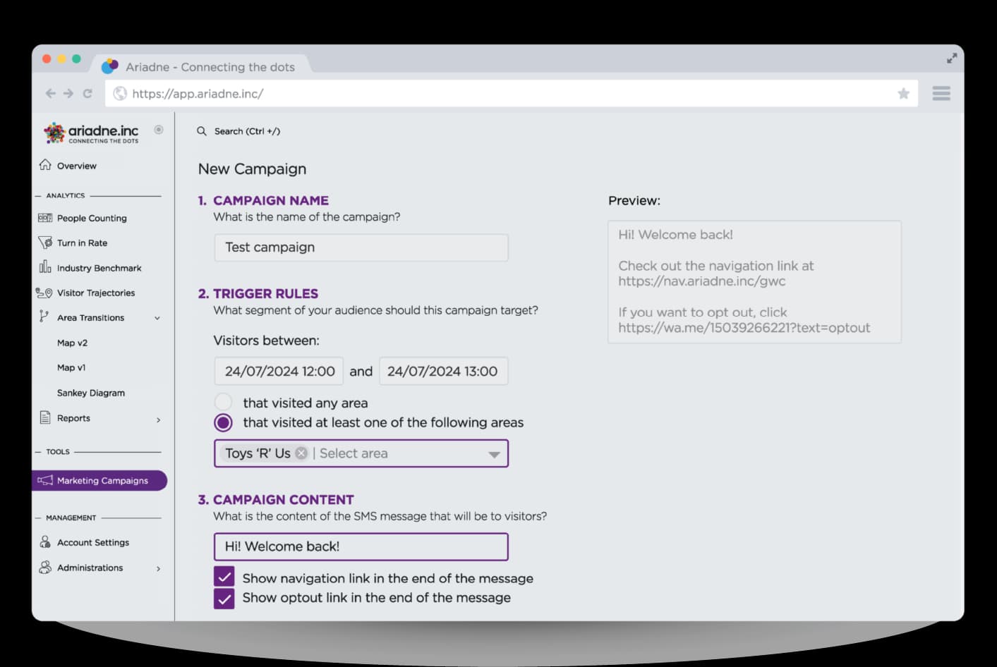 Ariadne's built-in campaign builder with trigger rules by time and area and the SMS message